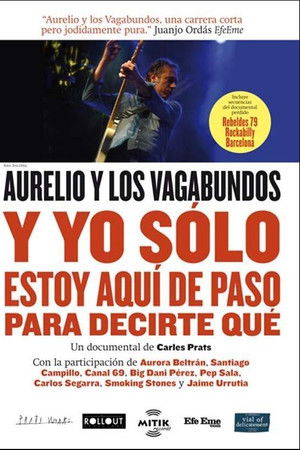 Y yo sólo estoy aquí para decirte que