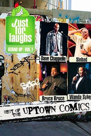 Just for Laughs Stand Up, Vol. 1: Best of the Uptown Comics