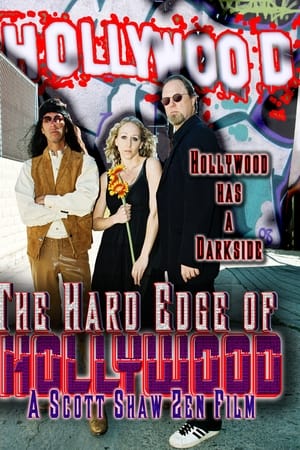 The Hard Edge of Hollywood