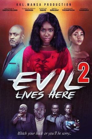 Evil Lives Here 2