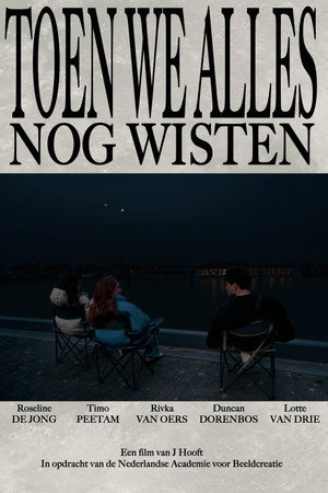 Toen we alles nog wisten