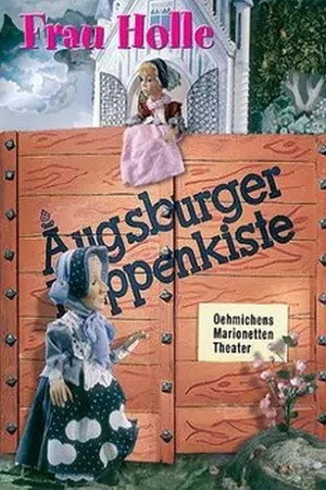 Augsburger Puppenkiste - Frau Holle poster