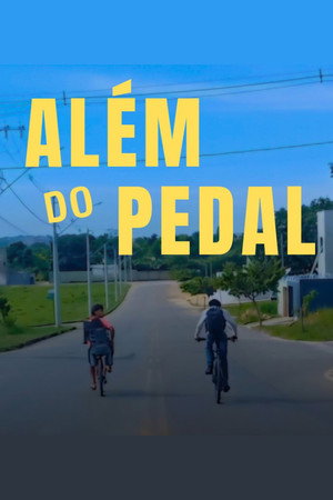 Além Do Pedal poster