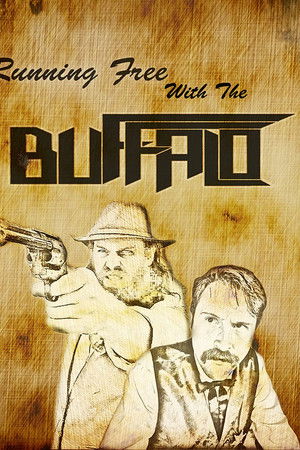 Running Free with the Buffalo