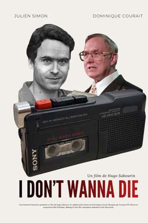 I DON'T WANNA DIE poster
