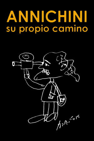 Annichini: su propio camino poster