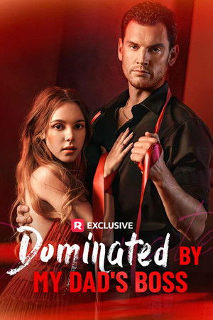 Dominated By My Dad's Boss