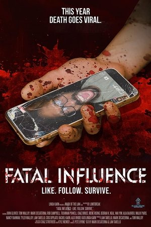 Fatal Influence: Like. Follow. Survive.