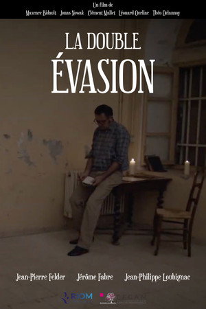 La Double Évasion poster