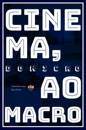 Cinema, do Micro ao Macro poster