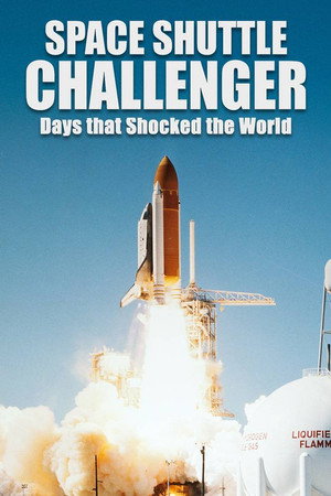 Space Shuttle Challenger Days that Shocked the World