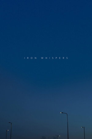Iron Whispers