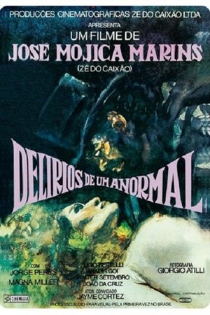 Delírios de um anormal