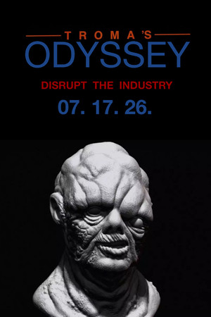 Troma’s ODYSSEY Troma’s ODYSSEY