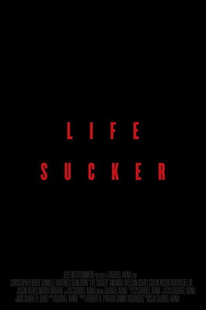 Life Sucker poster