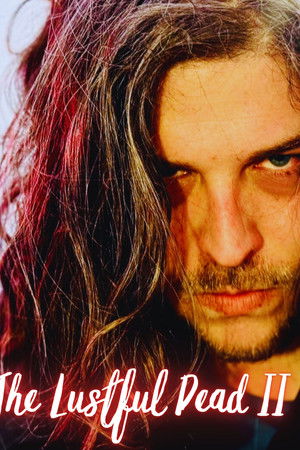 The Lustful Dead II