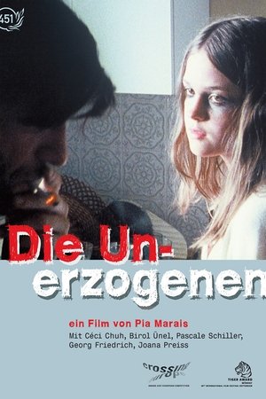 Die Unerzogenen
