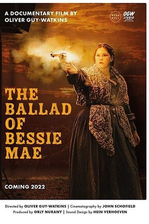 The Ballad of Bessie Mae