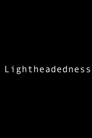 Lightheadedness poster