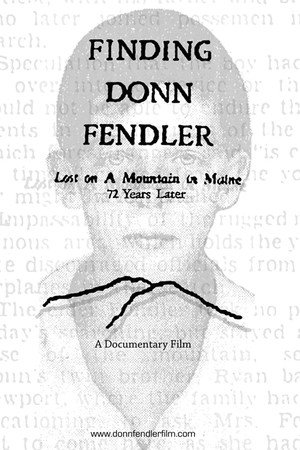 Finding Donn Fendler: Lost on a Mountain in Maine 72 Years Later poster