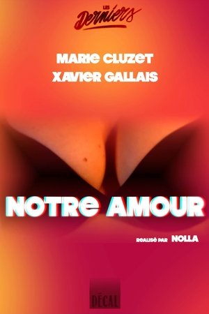 Notre Amour
