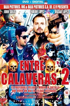 Poster of Entre Calaveras 2