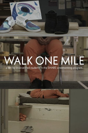 WALK ONE MILE poster