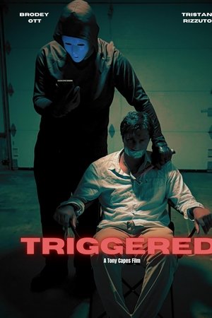 TRIGGERED