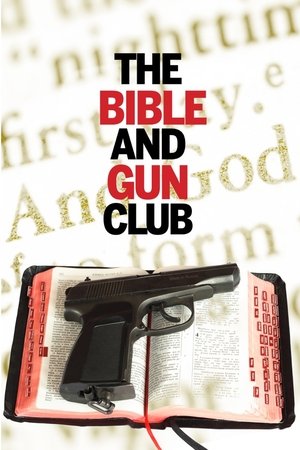 The Bible and Gun Club