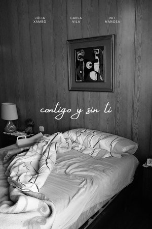 Contigo y Sin Ti poster