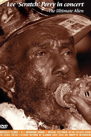 Lee Scratch Perry: The Ultimate Alien