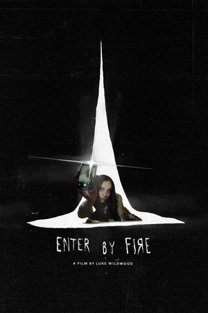 Enter by Fire poster