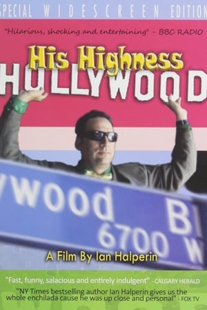 His Highness Hollywood