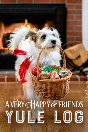 A Very Happy & Friends Yule Log