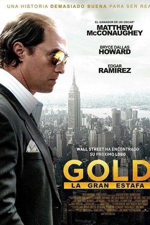 Gold, la gran estafa