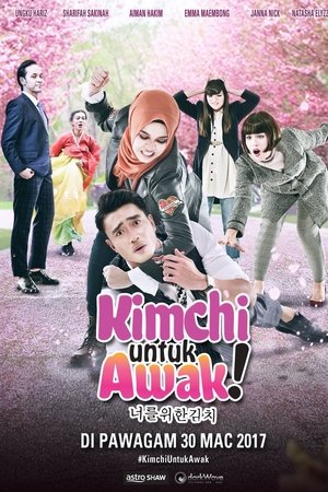 Kimchi Untuk Awak Movie Overview