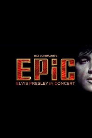 EPiC: Elvis Presley in Concert