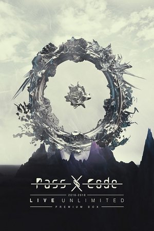 Poster of PassCode 2016-2018 LIVE UNLIMITED