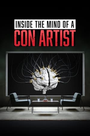Inside the Mind of a Con Artist