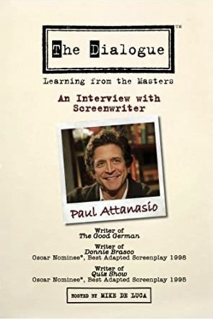 The Dialogue: An Interview with Screenwriter Paul Attanasio