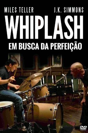 Imagem Whiplash: Em Busca da Perfeição