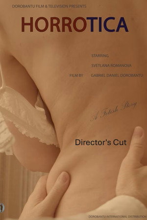 HORROTICA [Director's Cut Version]