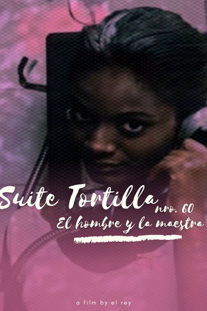 Suite tortilla nro. 60: El hombre y la maestra