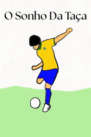 O Sonho Da Taça