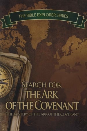 The Search for the Ark of the Covenant [The Search for the Ark of the Covenant , 2008]