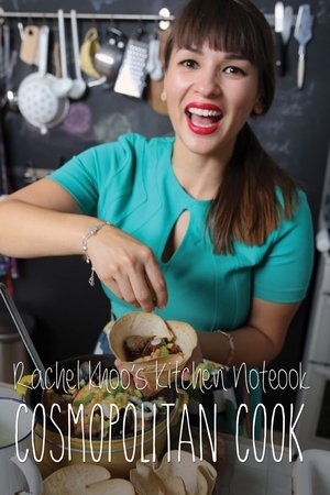 Rachel Khoo's Kitchen Notebook: Cosmopolitan Cook