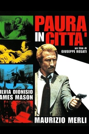 Paura in città