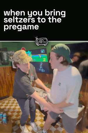 when you bring seltzers to the pregame