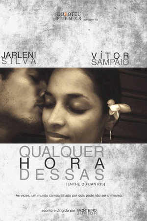 Qualquer Hora Dessas poster