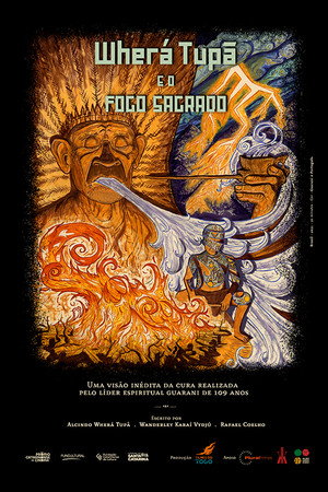 Wherá Tupã e  o Fogo Sagrado poster